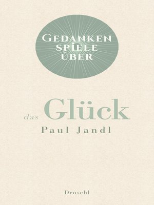 cover image of Gedankenspiele über das Glück